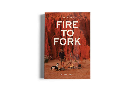 Fire to Fork Adventure Cooking Book