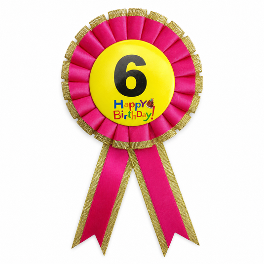 Kids Birthday Badge Rosette with Ribbon Party Favour Fancy Dress - Age 6 Pink-1